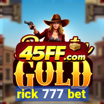 rick 777 bet